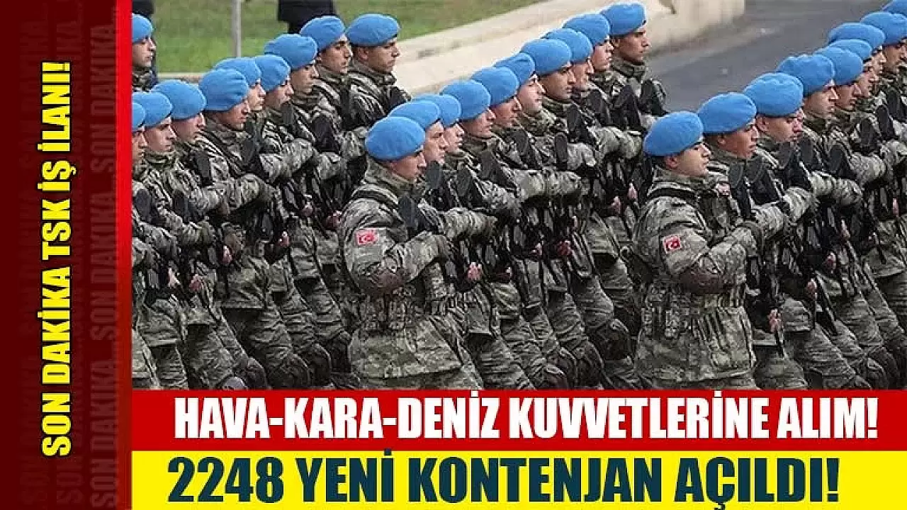 TSK 2248 Kontenjan Personel Alımı