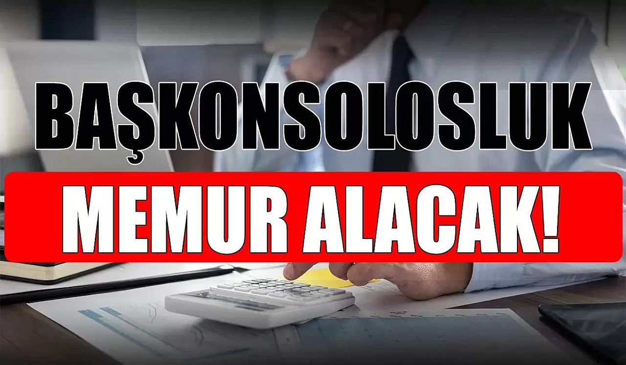 Başkonsolosluk Sözleşmeli Sekreter Alımı Başvurular Başladı