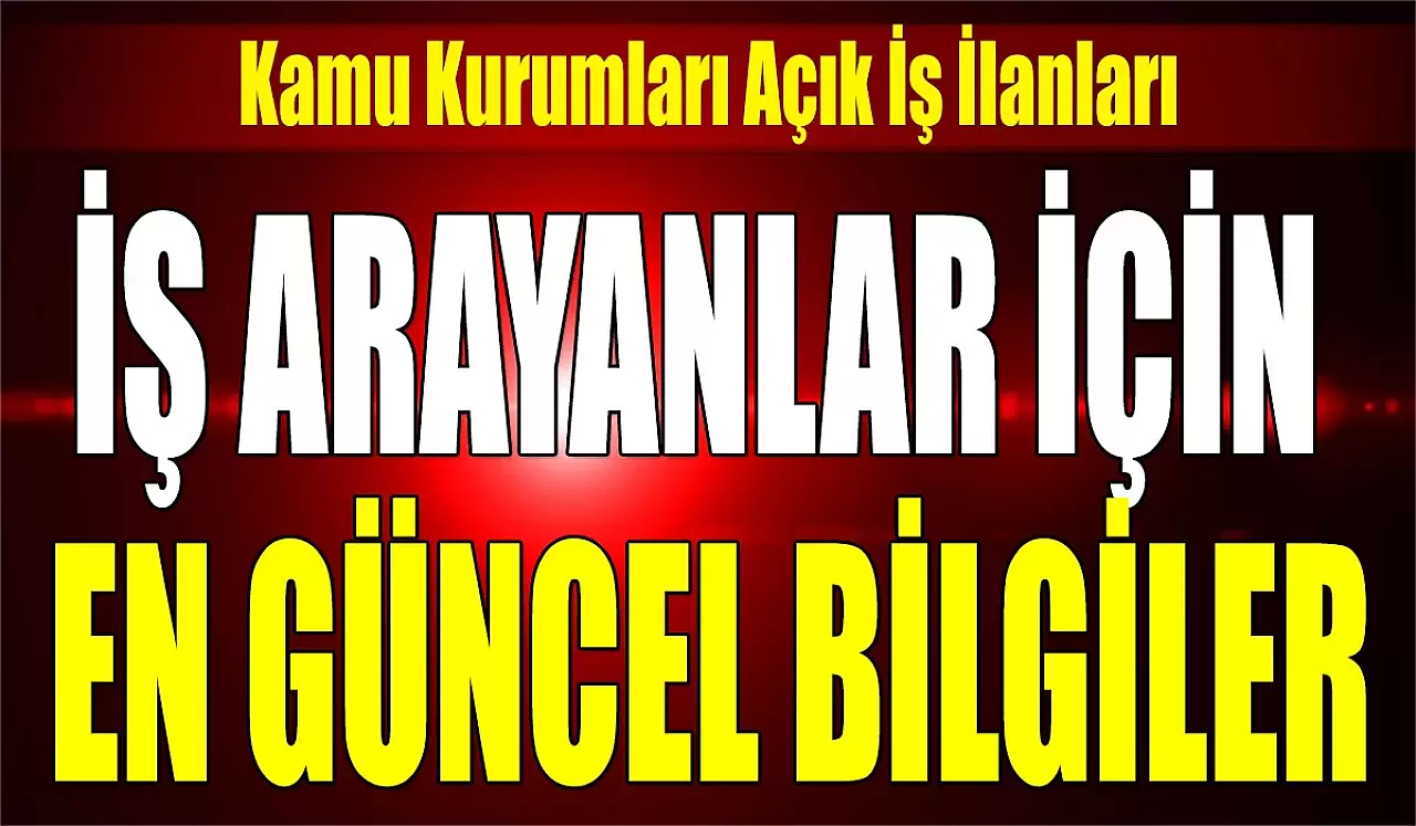 İşçi Alımı İlanları: İş Arayanlar İçin En Güncel Bilgiler