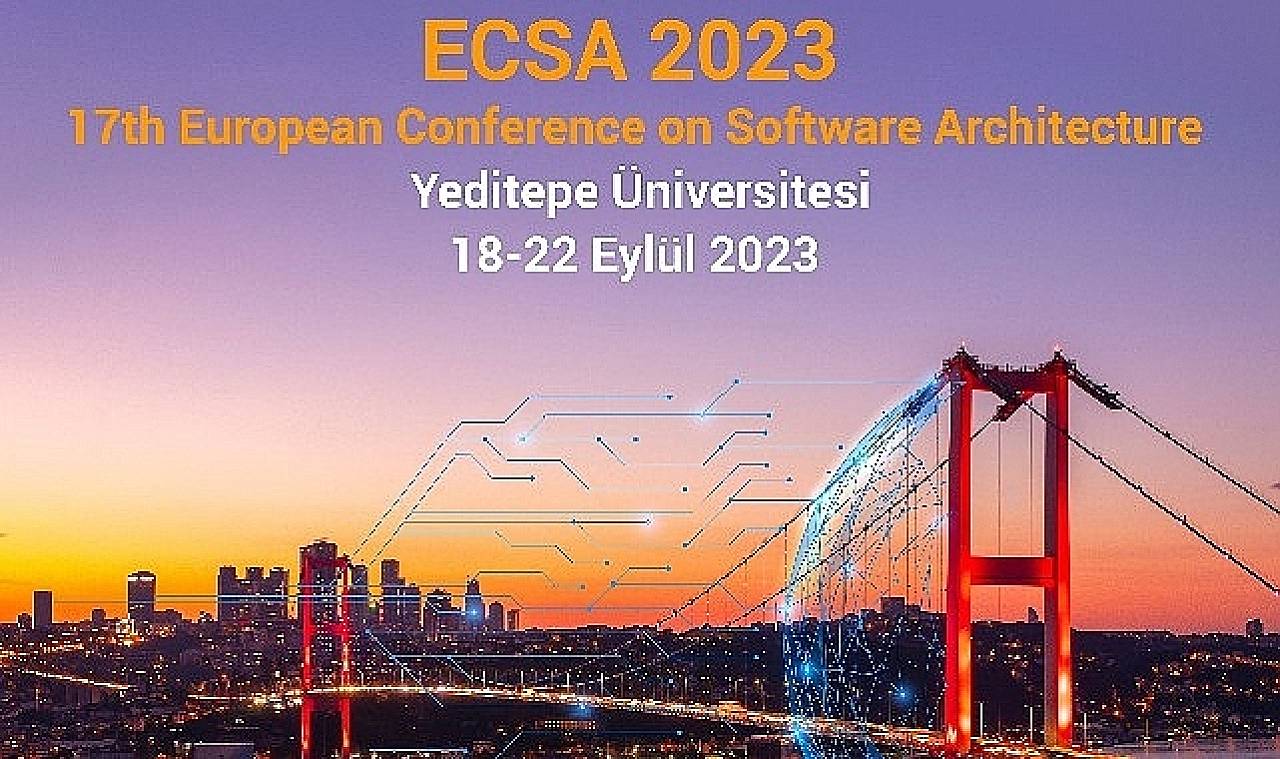 Avrupa Yazılım Mimarisi Konferansı (ECSA) Yeditepe Üniversitesi'nde Gerçekleştirilecek