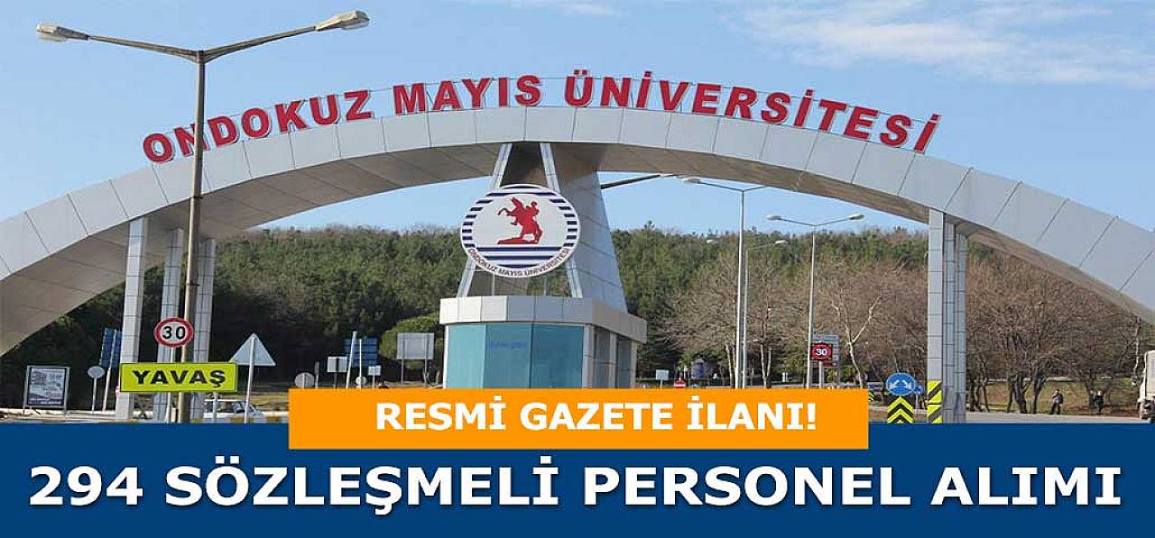 Ondokuz Mayıs Üniversitesi Kamu Hastanesi 294 Sözleşmeli Personel Alımı İlanı