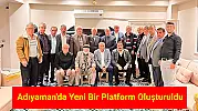 Adıyaman'da Yeni Bir Platform Oluşturuldu: İşte Detaylar!