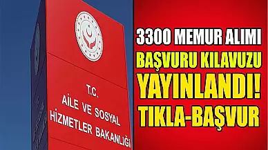 Aile ve Sosyal Hizmetler Bakanlığı 2023/3 Dönem Memur Alımı Başvuruları Alınıyor