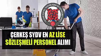 Çerkeş SYDV Sözleşmeli Personel Alımı! En Az Lise