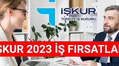 İşkur 2023 İş Fırsatları