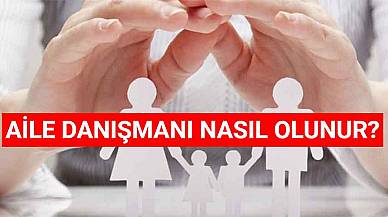 Aile Danışmanı Nasıl Olunur? Ne Kadar Maaş Alır?