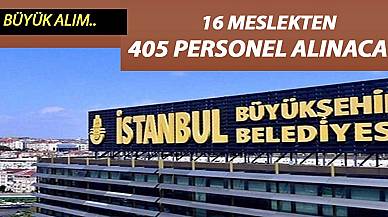 Büyükşehirden büyük personel alım ilanı! Çok meslekten 405 personel alınıyor