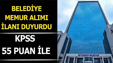 Belediye Memur Alım İlanı Paylaştı