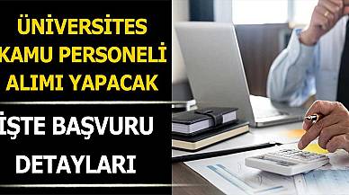 Devlet Üniversitesi Kamu Personeli Alımı Yapacak