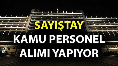 Sayıştay Kamu Personel Alımı Yapıyor