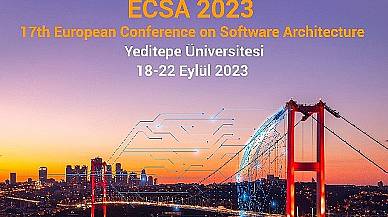 Avrupa Yazılım Mimarisi Konferansı (ECSA) Yeditepe Üniversitesi'nde Gerçekleştirilecek