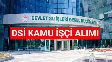 DSİ 24. Bölge Müdürlüğü Kars Kamu İşçi Alımı İlanı