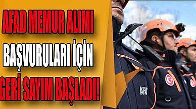 AFAD Memur Alımı Başvuruları için Geri Sayım Başladı!