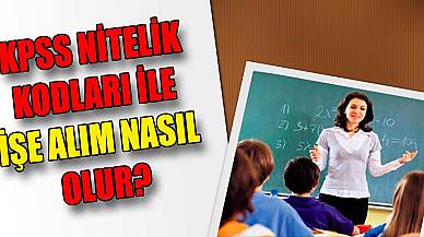 KPSS Nitelik Kodları ile İşe Alım Nasıl Olur?