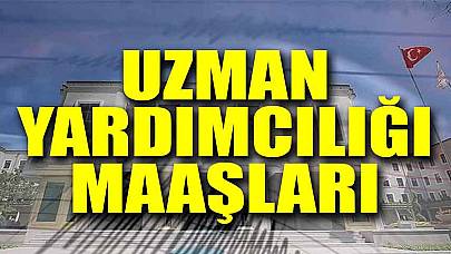 İçişleri Uzman Yardımcılığı Maaşı Ne Kadar?