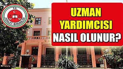 Adalet Bakanlığı Uzman Yardımcısı Nasıl Olunur?