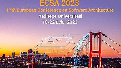 Avrupa Yazılım Mimarisi Konferansı (ECSA) Yeditepe Üniversitesi'nde Gerçekleştirilecek