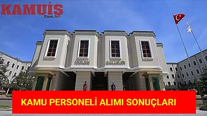 İçişleri Bakanlığı 1608 Kamu Personel Alımı Sınav Sonuçları