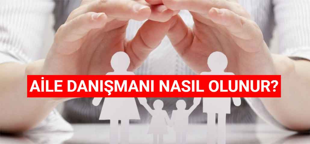 Aile Danışmanı Nasıl Olunur? Ne Kadar Maaş Alır?