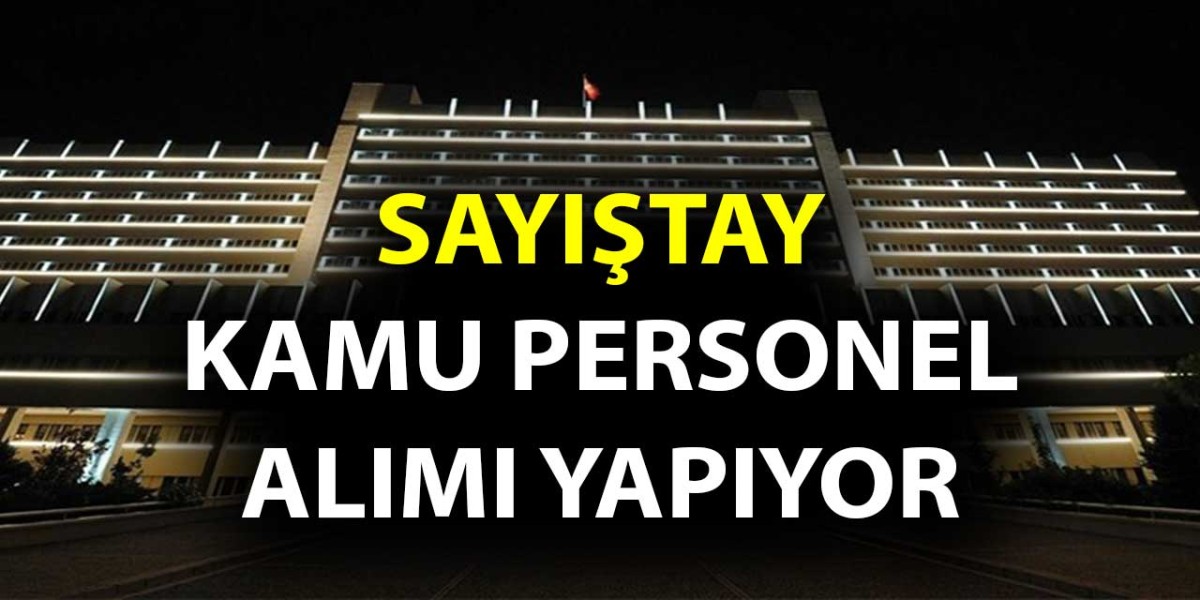 Sayıştay Kamu Personel Alımı Yapıyor